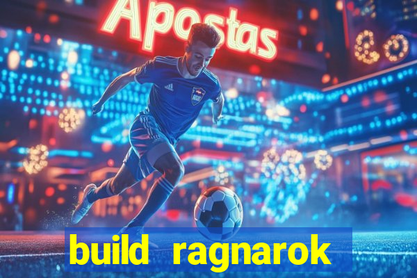 build ragnarok history reborn shadow